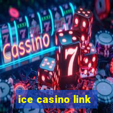 ice casino link